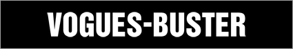 VOGUES-BUSTER �`�A�p�����u�����h�`